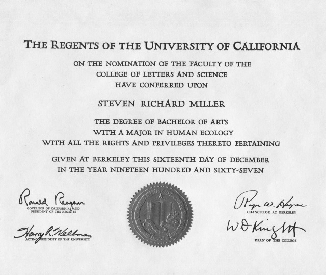 UC-Berkeley diploma, signed by Ronald Reagan. He was then the Governor of California